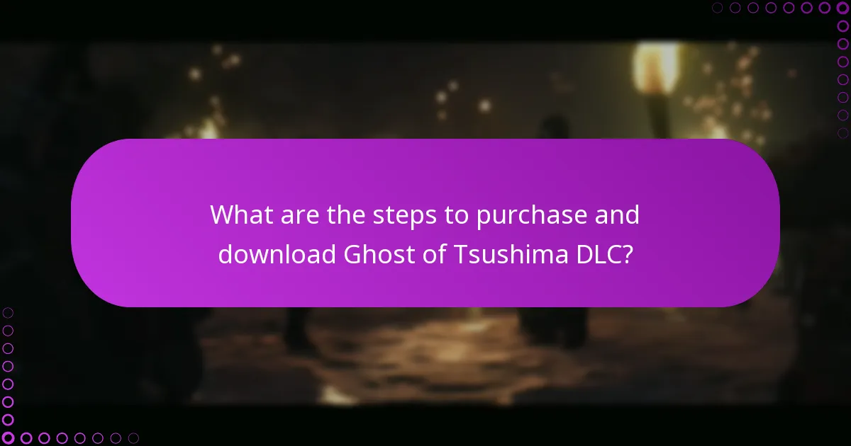 What are the steps to purchase and download Ghost of Tsushima DLC?